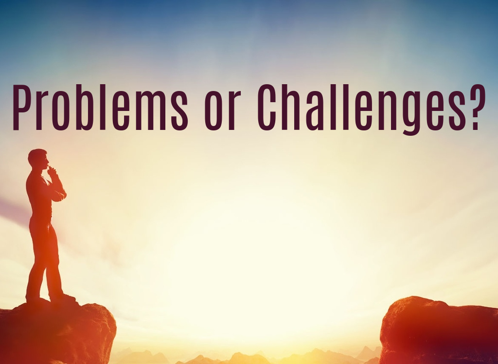 problems or challenges