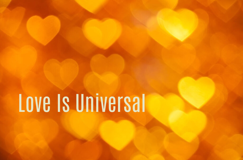 Love is Universal