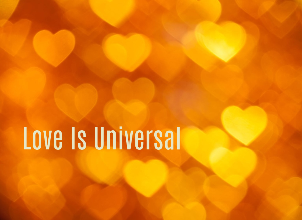 Love Is Universal