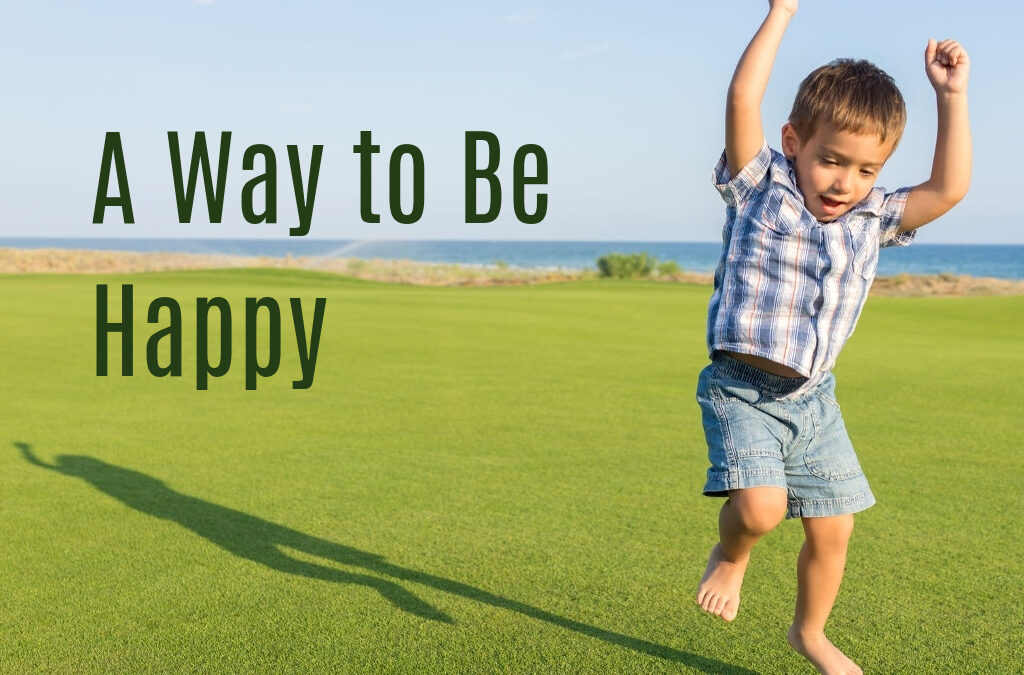 A Way to Be Happy